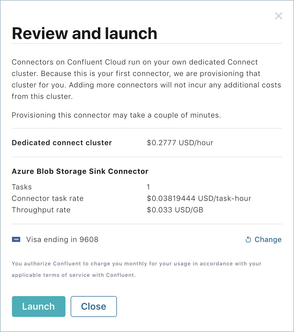 Confluent Cloud Connect の Review and launch 画面