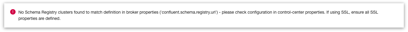 Control Center のマルチクラスター Schema Registry に関するエラーメッセージ