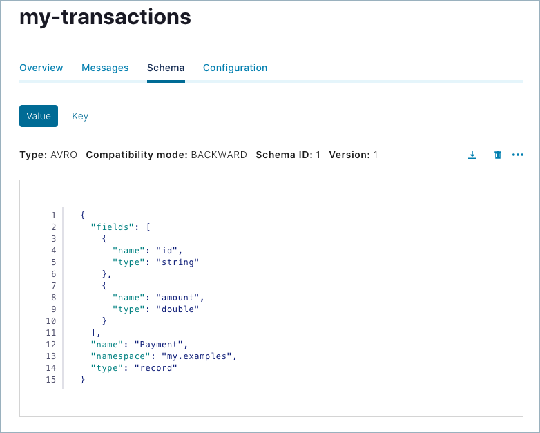 Currently defined value schema for the selected topic